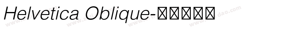 Helvetica Oblique字体转换